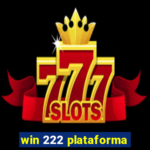 win 222 plataforma